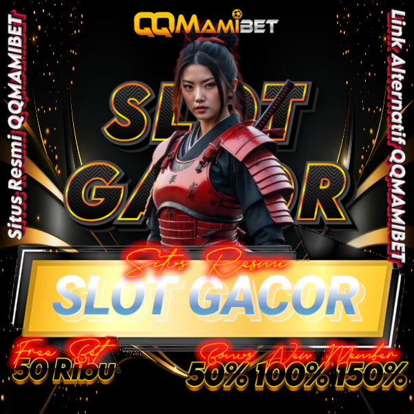 QQMAMIBET: Situs Resmi QQMAMIBET Login Link Alternatif QQMAMIBET Gacor